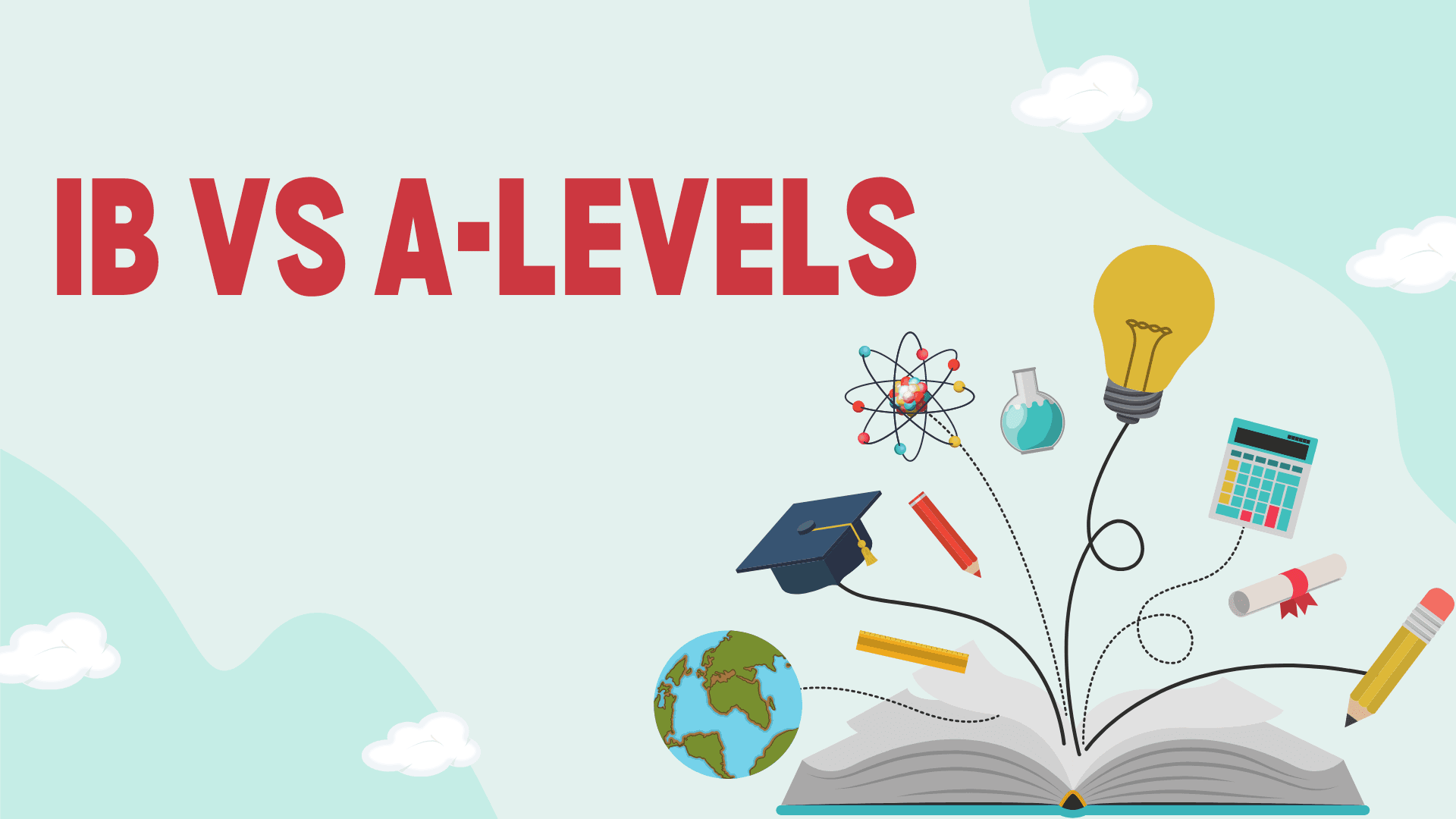IB vs A-levels - Which curriculum to choose?